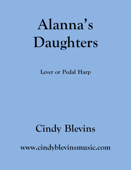 Free Sheet Music Alannas Daughters An Original Solo For Lever Or Pedal Harp From My Book Gentility