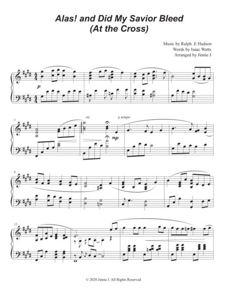 Alas And Did My Savior Bleed At The Cross Piano Hymn Arrangement Sheet Music