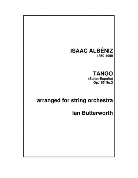 Albeniz Tango Op 165 No 2 For String Orchestra Sheet Music