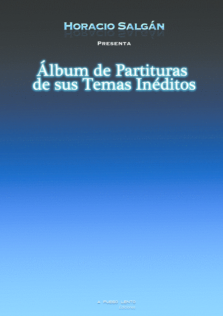 Free Sheet Music Album De Partituras Inditas De Horacio Salgn