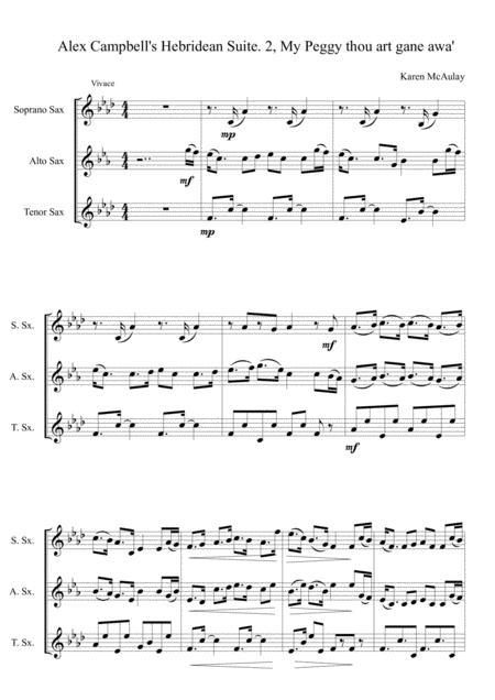 Free Sheet Music Alexander Campbells Hebridean Suite For Saxophone Trio 2nd Movement My Peggy Thou Art Gane Awa