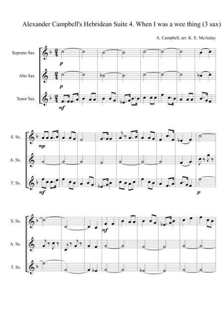 Alexander Campbells Hebridean Suite For Saxophone Trio 4th Movement When I Was A Wee Thing Sheet Music