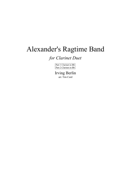 Free Sheet Music Alexanders Ragtime Band Clarinet Duet