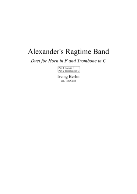 Alexanders Ragtime Band Duet For Horn In F And Trombone Sheet Music