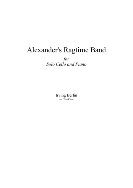 Alexanders Ragtime Band For Solo Cello And Piano Sheet Music