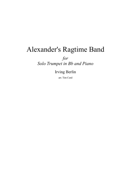 Free Sheet Music Alexanders Ragtime Band For Solo Trumpet In Bb And Piano