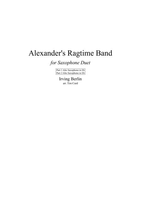 Free Sheet Music Alexanders Ragtime Band Saxophone Duet
