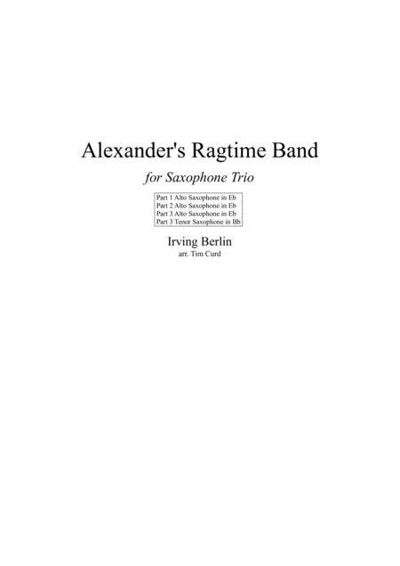 Alexanders Ragtime Band Saxophone Trio Sheet Music