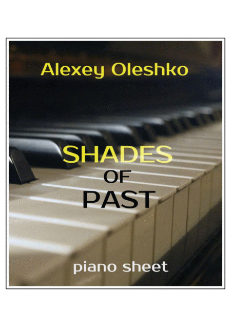 Alexey Oleshko Shades Of Past Sheet Music