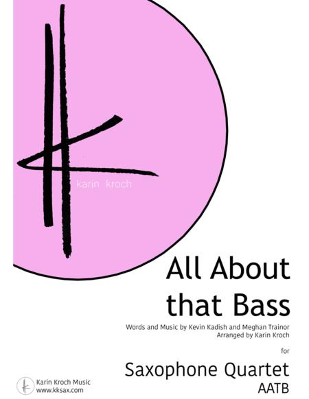 Free Sheet Music All About That Bass Meghan Trainor Saxophone Quartet Aatb