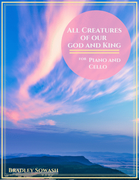 All Creatures Of Our God And King Cello Piano Duet Sheet Music