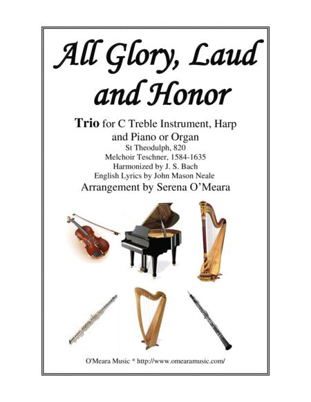 All Glory Laud And Honor Trio For C Treble Instrument Harp And Piano Or Organ Sheet Music