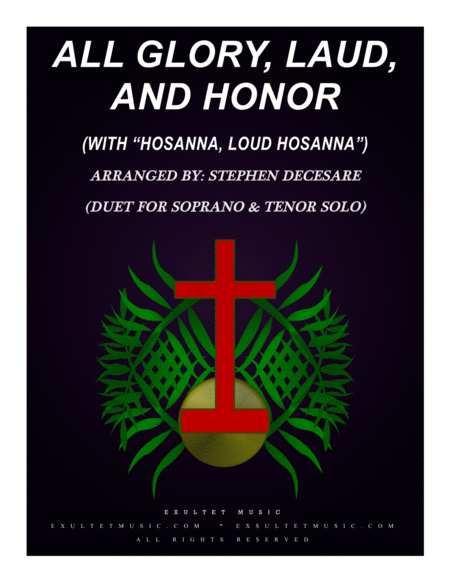 All Glory Laud And Honor With Hosanna Loud Hosanna Duet For Soprano And Tenor Solo Sheet Music