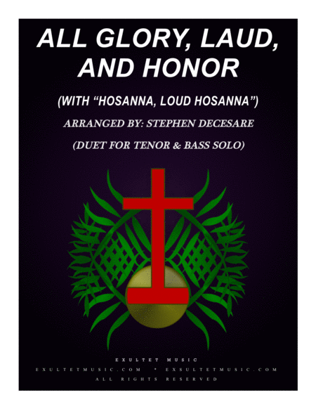 All Glory Laud And Honor With Hosanna Loud Hosanna Duet For Tenor And Bass Solo Sheet Music