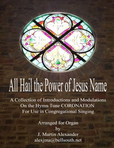 Free Sheet Music All Hail The Power Of Jesus Name Coronation