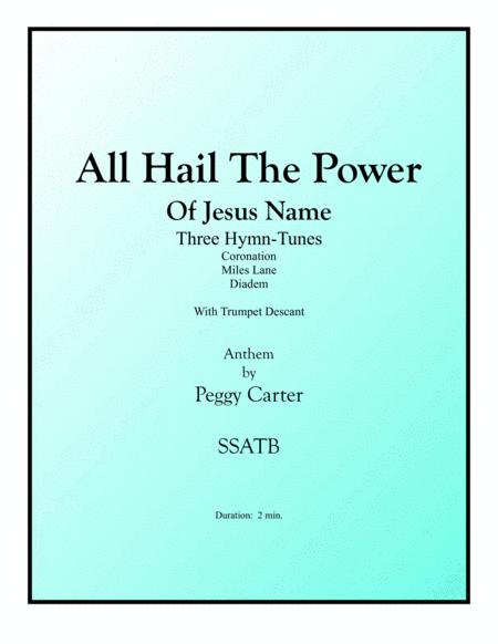 All Hail The Power Of Jesus Name Ssatb With Trumpet Descant Sheet Music