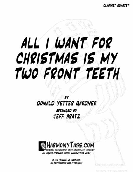 All I Want For Christmas Is My Two Front Teeth Clarinet Quartet Sheet Music