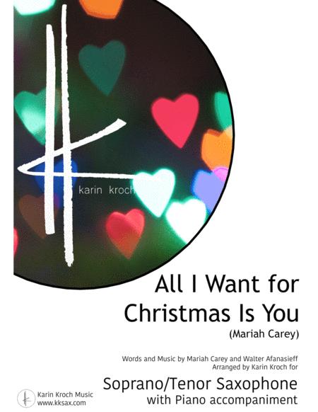 Free Sheet Music All I Want For Christmas Is You Mariah Carey Soprano Tenor Saxophone Piano