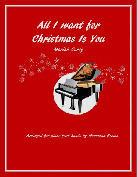 All I Want For Christmas Is You Piano Duet Four Hands Sheet Music