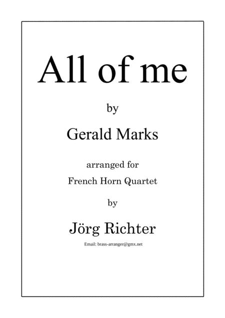 Free Sheet Music All Of Me For French Horn Quartet