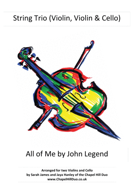 All Of Me String Trio 2 Violin Cello Arrangement By The Chapel Hill Duo Sheet Music