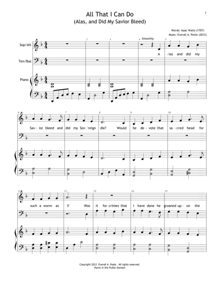 Free Sheet Music All That I Can Do Alas And Did My Savior Bleed Choir Version Includes Unlimited License To Copy