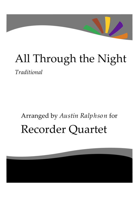 Free Sheet Music All Through The Night Recorder Quartet