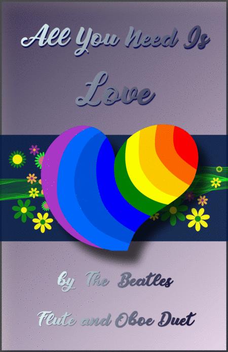 Free Sheet Music All You Need Is Love By The Beatles For Flute And Oboe Duet