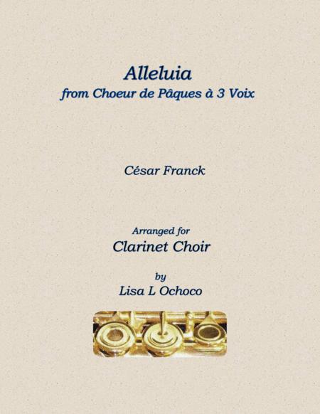 Alleluia From Choeur De Pacques A 3 Voix For Clarinet Choir Sheet Music