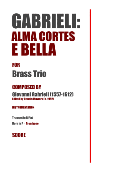 Alma Cortes E Bella For Brass Trio Giovanni Gabrieli Sheet Music