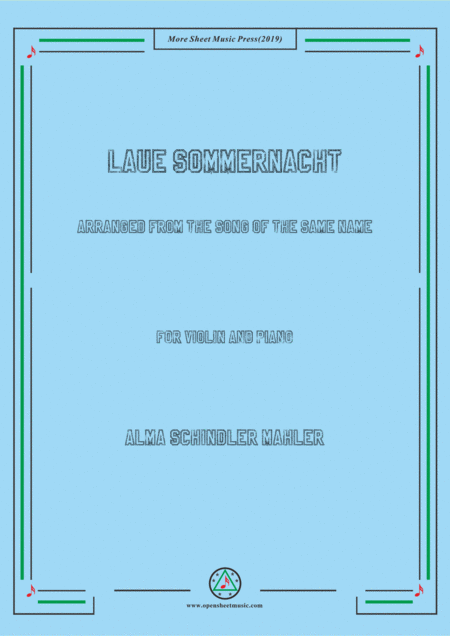 Free Sheet Music Alma Mahler Laue Sommernacht For Violin And Piano