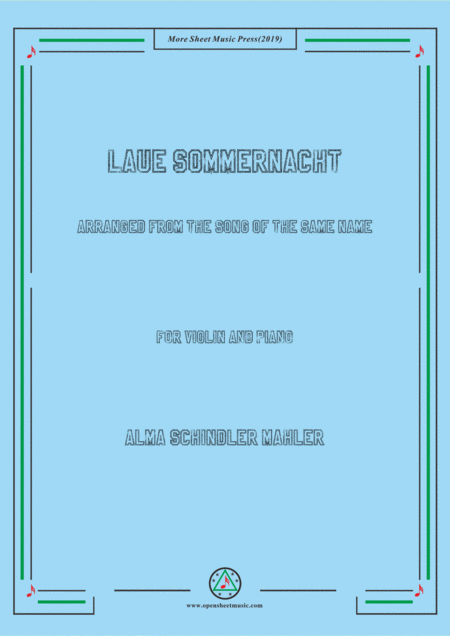 Alma Mahler Laue Sommernacht For Violin And Piano Sheet Music