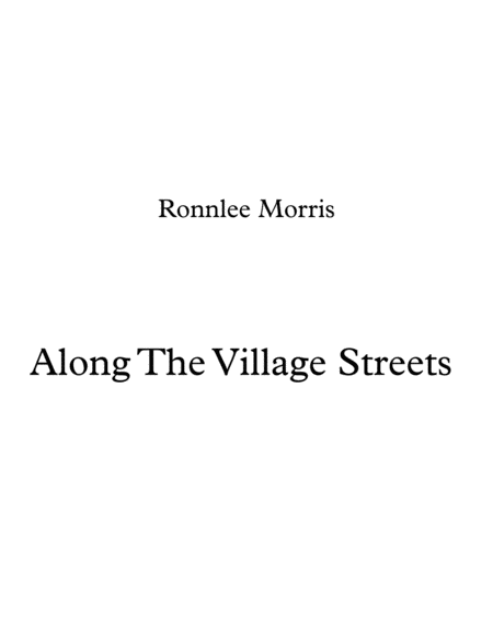 Along The Village Streets Sheet Music