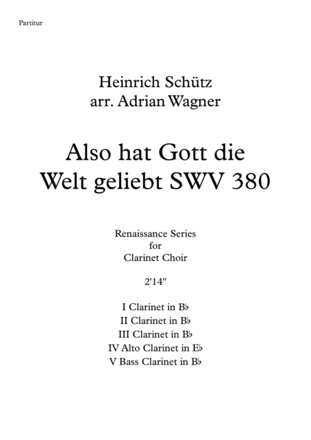 Free Sheet Music Also Hat Gott Die Welt Geliebt Swv 380 Heinrich Schtz Clarinet Choir Arr Adrian Wagner