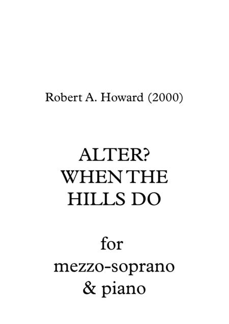 Alter When The Hills Do Sheet Music