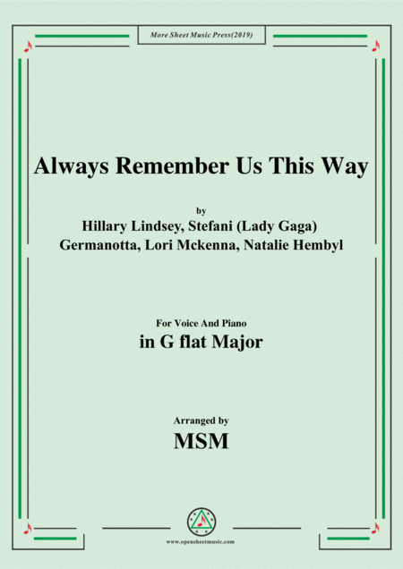 Free Sheet Music Always Remember Us This Way In G Flat Major For Voice And Piano