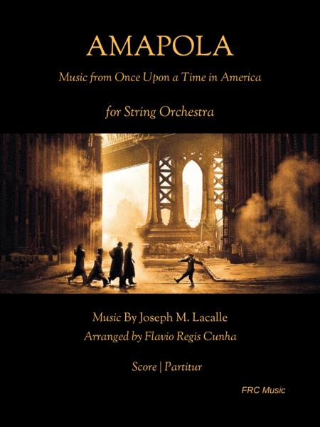 Free Sheet Music Amapola From The Motion Picture Once Upon A Time In America For String Orchestra