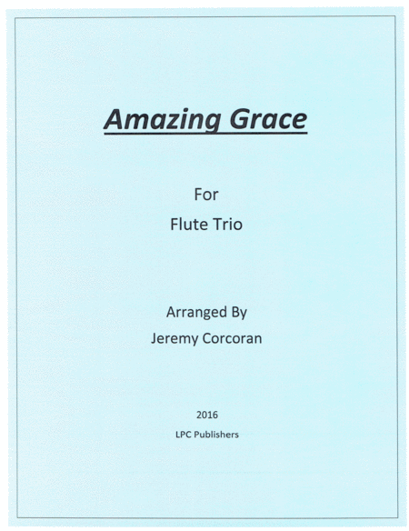 Amazing Grace For Flute Trio Sheet Music