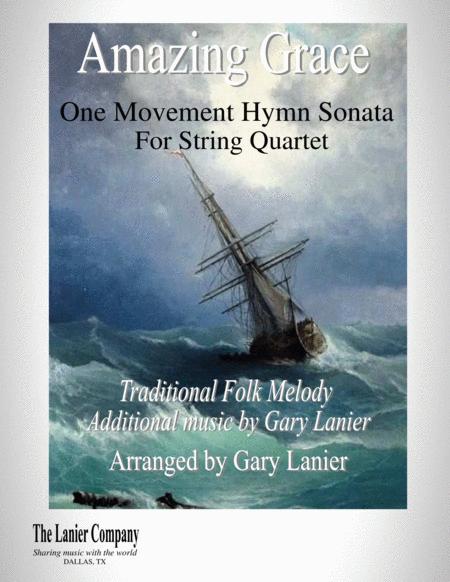 Amazing Grace Hymn Sonata For String Quartet Score With Violin 1 Violin 2 Viola And Cello Parts Included Sheet Music