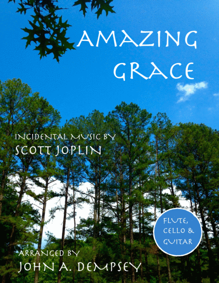 Amazing Grace The Entertainer Trio For Flute Cello And Guitar Sheet Music