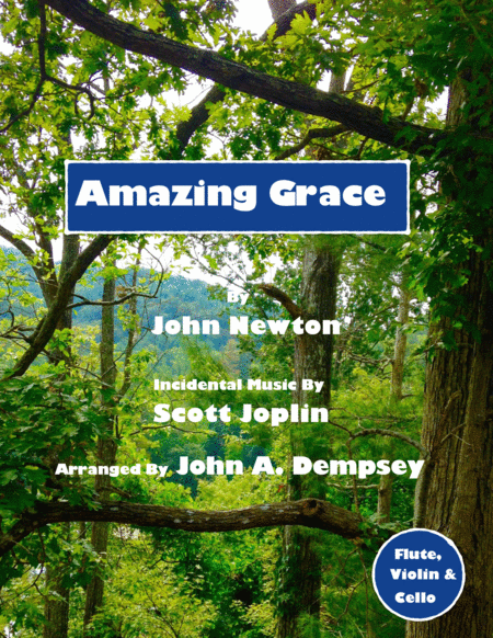 Amazing Grace The Entertainer Trio For Flute Violin And Cello Sheet Music