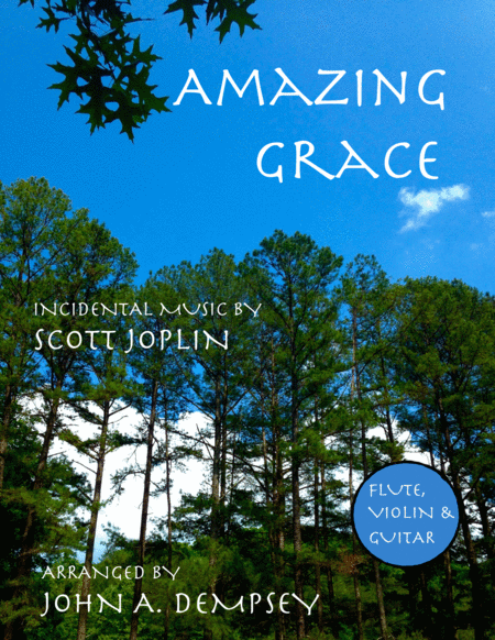 Amazing Grace The Entertainer Trio For Flute Violin And Guitar Sheet Music