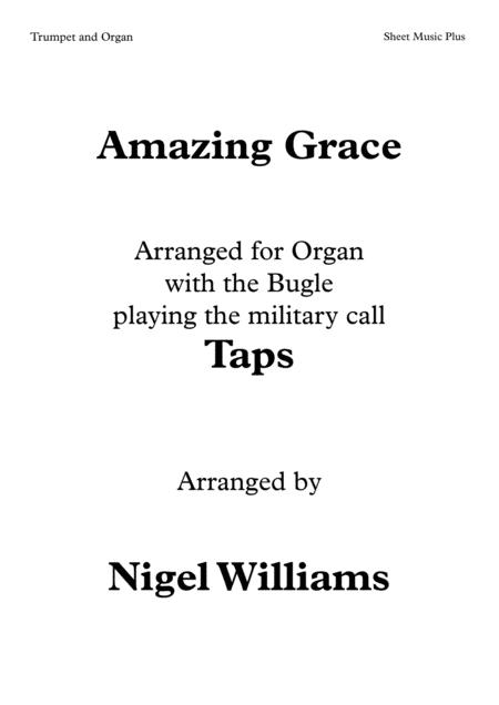 Amazing Grace With Taps Military Bugle Call For Trumpet Bugle And Organ Sheet Music