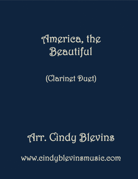 Free Sheet Music America The Beautiful Arranged For Clarinet Duet