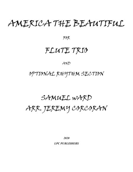 America The Beautiful For Flute Trio And Optional Rhythm Section Sheet Music