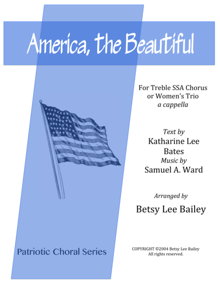 America The Beautiful For Womens Trio Or Ssa Chorus With Optional Descant A Cappella Sheet Music