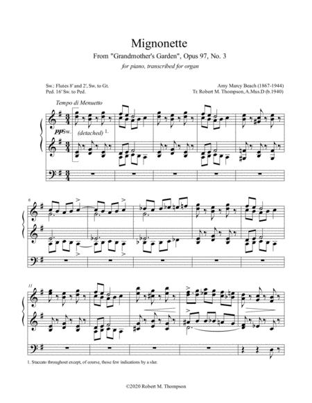 Amy Beach At Her Best From Grandmother Garden Suite For Piano Transcribed For Organ Sheet Music