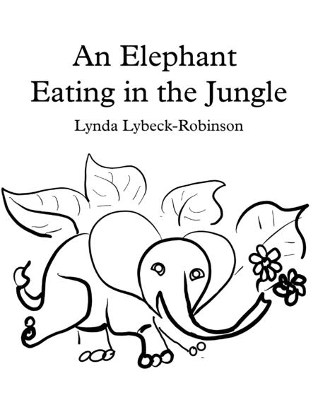 Free Sheet Music An Elephant Eating In The Jungle