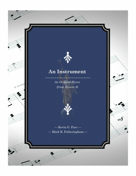 An Instrument An Original Hymn Sheet Music