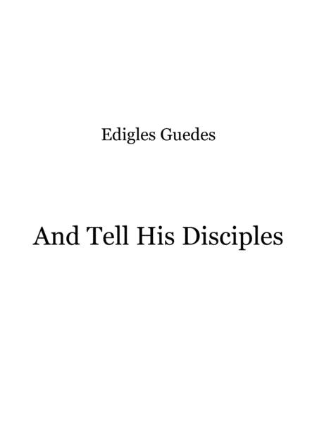 And Tell His Disciples Sheet Music